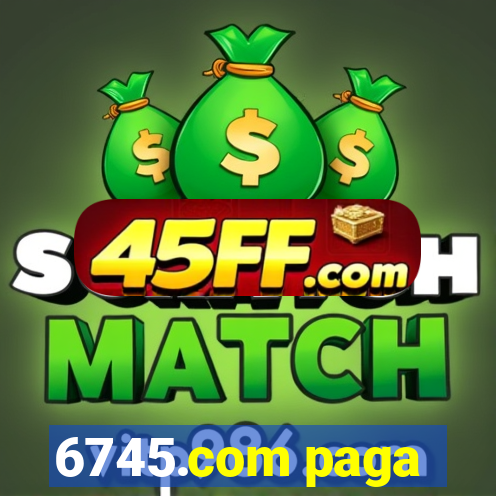 6745.com paga